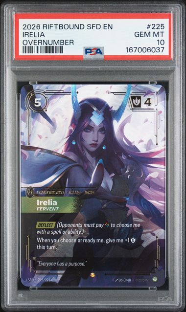 2026 RIFTBOUND: LEAGUE OF LEGENDS SFD-SPIRITFORGED #225 IRELIA OVERNUMBER